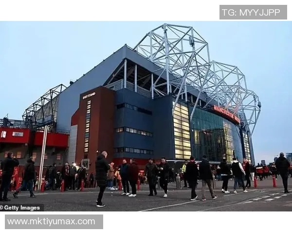 曼联计划投资20亿建设新主场设计灵感源自历史经典